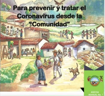 Organized indigenous communities and indigenous knowledge can prevent the spread of Covid19